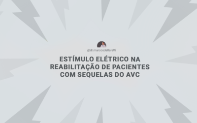 Estímulo elétrico na reabilitação de pacientes com sequelas do AVC