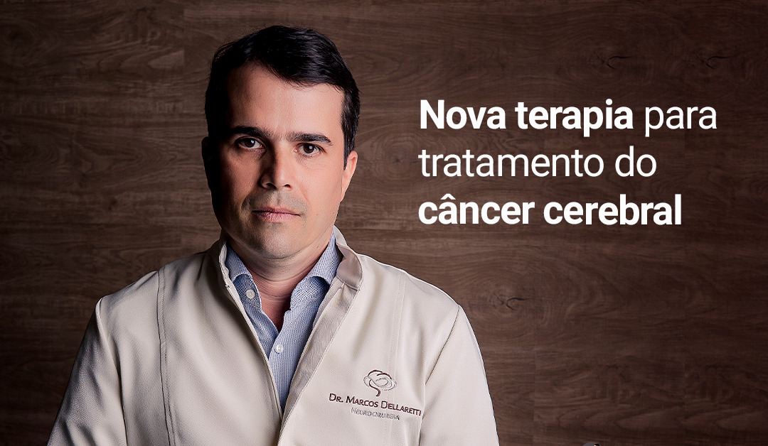 Nova terapia para tratamento do câncer cerebral